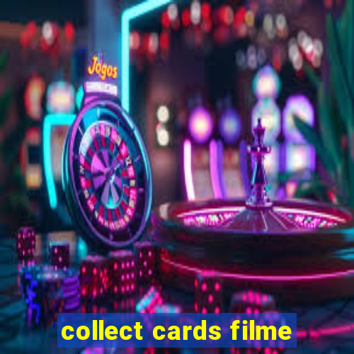 collect cards filme